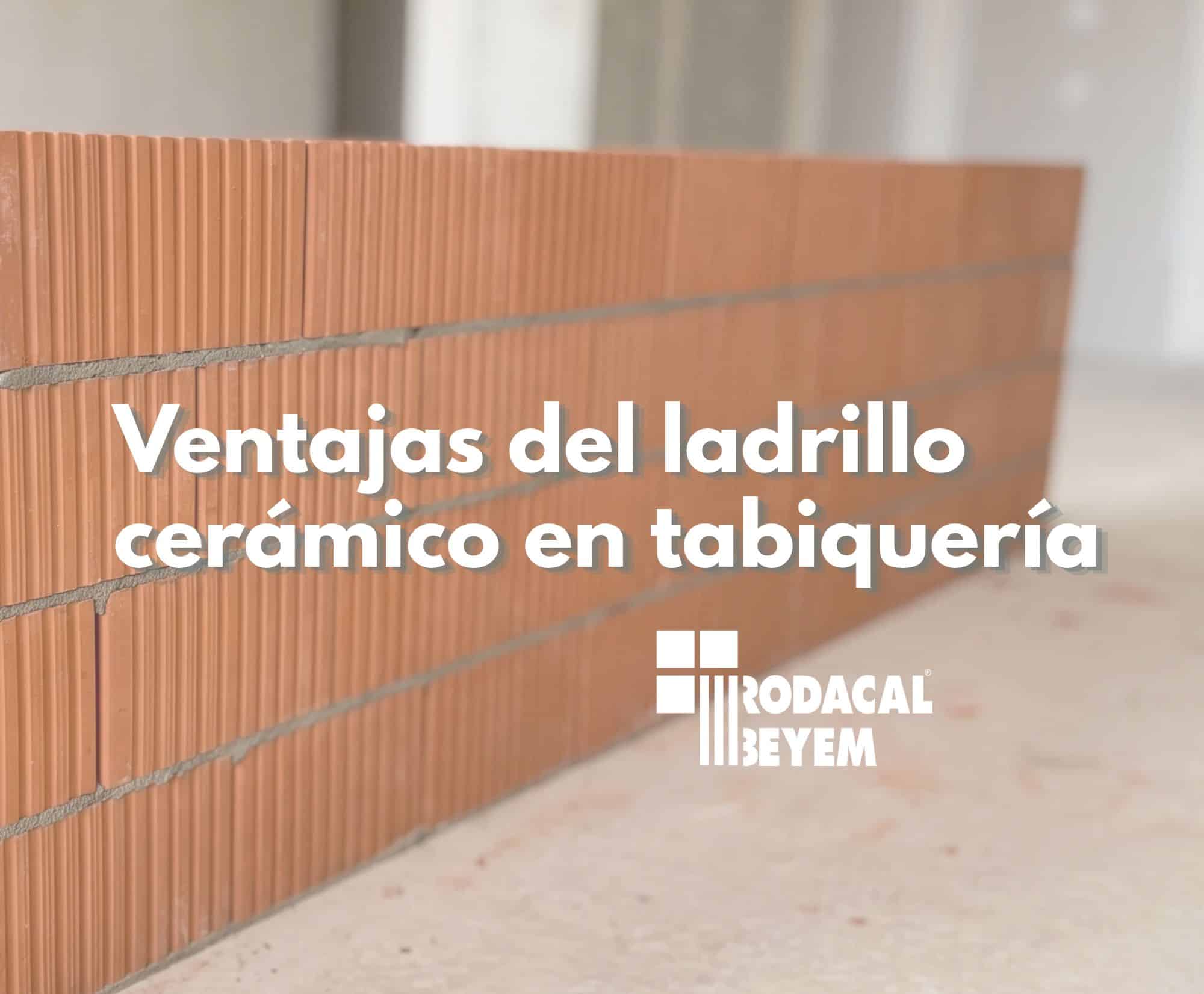 Ventajas ladrillo cerámico tabiqueria